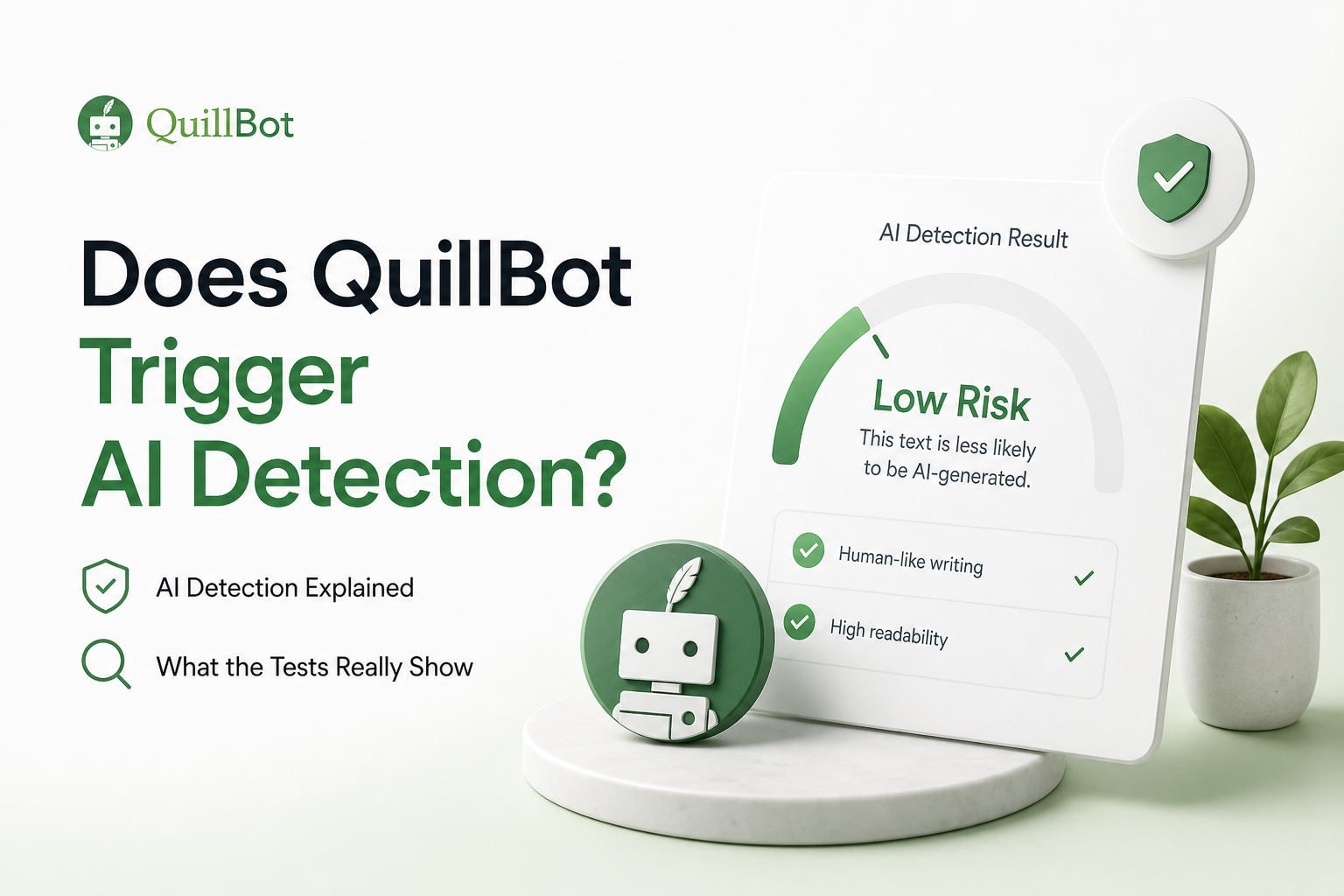 Does QuillBot Trigger AI Detection?